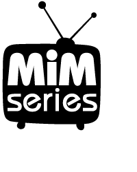 MiM series
